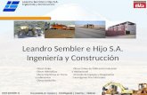 Leandro Sembler e Hijo S.A. Ingeniería y Construcción - Obras Hidráulicas - Obras Viales- Obras Civiles de Edificación Industrial y Habitacional - Obras.