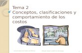 Tema 2 Conceptos, clasificaciones y comportamiento de los costos Universidad del Valle de México Miguel Ángel Gutiérrez Banegas 1.