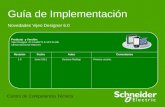 Guía de Implementación Novedades Vijeo Designer 6.0 Centro de Competencia Técnica Producto y Versión: Vijeo Designer v5.1 build272 & SP1 b1189 XBTGT/GK/GTW.