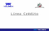 Línea Crédito. Descripción Línea Crédito es un préstamo preaprobado y otorgado por Banco Inbursa con base en el historial crediticio del Cliente Comercial.