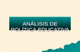 ANÁLISIS DE POLÍTICA EDUCATIVA. CONTENIDO 1.PREAMBULO: PANORAMA DE LA POLÍTICA EDUCATIVA EN MÉXICO. 2. CRISIS, TRANSICIÓN Y REFORMA. 3. CONTEXTOS, TRANSICIONES.