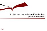 Criterios de valoración de las publicaciones. PORTAL DE LA BIBLIOTECA.