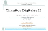 Departamento de Ing. Electr³nica Circuitos Digitales II Universidad de Antioquia 2011-2 Departamento de Ing. Electr³nica Circuitos Digitales II Universidad