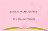 Estado Hiperosmolar Dra. Elizabeth Valinotti