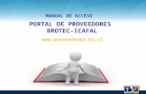 PORTAL DE PROVEEDORES BROTEC-ICAFAL 1  MANUAL DE ACCESO.