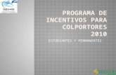Programa de Incentivos Para Colportores 2010