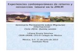 Seminario Permanente sobre Migración Internacional Ciclo 2014. Quinta sesión Liliana Rivera Sánchez CRIM-UNAM/ CES-El Colegio de México México, D.F. 11.