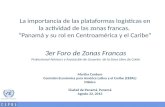 Martha Cordero Comisión Económica para América Latina y el Caribe (CEPAL) México Ciudad de Panamá, Panamá Agosto 22, 2013 La importancia de las plataformas.