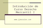 Introducción de Curso Derecho Mercantil I .