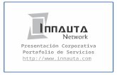 Presentación Corporativa Portafolio de Servicios http://www.innauta.com.