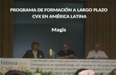 PROGRAMA DE FORMACIÓN A LARGO PLAZO CVX EN AMÉRICA LATINA Magis.