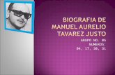 GRUPO NO. 05 NUMEROS: 04, 17, 30, 31.  Manuel Aurelio Tavárez Justo (1931- 1963) fue un dirigente político y revolucionario nacido en Monte Cristi, el.