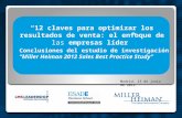 “12 claves para optimizar los resultados de venta: el enfoque de las empresas líder” Madrid, 13 de junio de 2012 Conclusiones del estudio de investigación.
