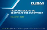 RESPONSABILIDAD DE SEGURIDAD DEL SUPERVISOR Noviembre 2008.