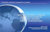 Medios de Comunicación e inmigración Representaciones sociales de identidades y alteridades colectivas: los latinoamericanos Jéssica Retis Instituto Universitario.