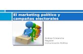 Andrea Cristancho Magíster Comunicación Política El marketing político y campañas electorales.