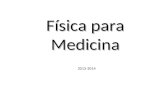 F­sica para Medicina 2013-2014. OSMOSIS Bajo condiciones normales, membrana permeable