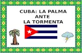 CUBA: LA PALMA ANTE LA TORMENTA. Los Primeros Habitantes.