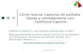 Yolanda Mejido González 1 Cómo realizar capturas de pantalla rápida y cómodamente con FastStone Capture FastStone capture 5.3 es software gratuito pero.