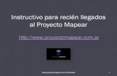 Instructivo Para Recien Llegados Al Proyecto Mapear