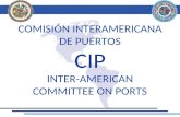 COMISIÓN INTERAMERICANA DE PUERTOS CIP INTER-AMERICAN COMMITTEE ON PORTS.