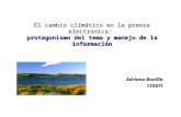 El cambio climático en la prensa electrónica: protagonismo del tema y manejo de la información Adriana Bonilla CIGEFI.