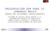 Tecnologías Mavir – Visión integrada y escenario VI Jornadas Mavir – Tecnologías de Acceso a la Información: estado actual y retos ETSI Informática, Universidad.