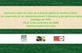 Seminario sobre los retos de la brecha digital en América Latina y las respuestas de las Administraciones Tributarias y del gobierno digital Santiago de.