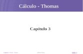 Capítulo 2 Cálculo – Thomas Addison Wesley Slide 1 Capítulo 3 Cálculo - Thomas.
