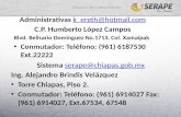 Sistema serape@ @  Ing. Alejandro Brindis Velzquez Torre Chiapas, Piso 2. Conmutador: Tel©fono: (961) 6914027 Fax: (961)