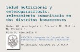 Salud nutricional y enteroparasitosis: relevamiento comunitario en dos distritos bonaerenses Orden AB, Apezteguía M, Ciarmela ML, Molina N, Pezzani B,