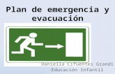 Plan de emergencia y evacuación Daniella Cifuentes Grandi Educación Infantil.
