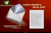 Ria Slides CARTA ESCRITA EN EL 2070 Estamos en el a±o 2070. W  w w ww w     w w w   ww w w w www wW  w w ww w