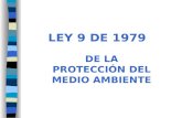 LEY 9 DE 1979 DE LA PROTECCIÓN DEL MEDIO AMBIENTE.