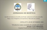 Comité de Evidencia Científica del Poder Judicial de la Provincia de Río Negro. Foro Patagónico de Superiores Tribunales de Justicia. CIPOLLETTI, 26 DE.