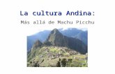 La cultura Andina: Más allá de Machu Picchu. El bosquejo La demografía Peruana La inmigración china al Perú “La conversión de Uei Kuong” Descanso El realismo.