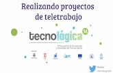 Realizando proyectos de teletrabajo - Tecnológica Santa Cruz 2014