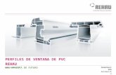 Construcción Automoción Industria  PERFILES DE VENTANA DE PVC REHAU UNA APUESTA DE FUTURO.