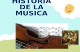HISTORIA DE LA MUSICA. La música en el tiempo Antigüedad Edad MediaRenacimientoModernismo.