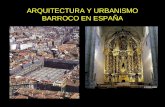 ARQUITECTURA Y URBANISMO BARROCO EN ESPAÑA