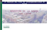 REVISIÓN DE LA NORMA ISO 13940 Raimundo Lozano Informática Médica Hospital Clínic de Barcelona IV Reunión del Foro de Interoperabilidad en Salud.