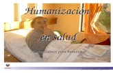 Servicio Salud Coquimbo Humanización en salud Humanizarnos para humanizar.