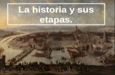 00 La Historia y Sus Etapas1