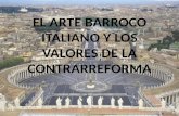"El arte barroco italiano y los valores de la Contrarreforma"