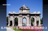 PASADO Y PRESENTE DE MADRID-2