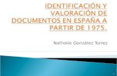 IdentificacióN Y ValoracióN De Documentos En EspañA A