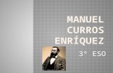 Manuel Curros Enr­quez, 3 ESO