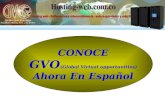Conoce GVO - Ahora en Español