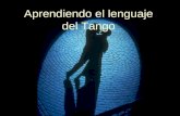 Aprendiendo el Lenguaje del Tango