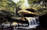 Frank lloyd wright y el organicismo